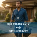 Jasa Pasang CCTV Koja