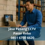 Jasa Pasang CCTV Pasar Rebo