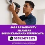 PASANG CCTV JELAMBAR