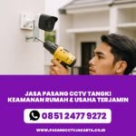 Pasang CCTV Tangki