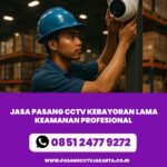 Jasa Pasang CCTV Kebayoran Lama